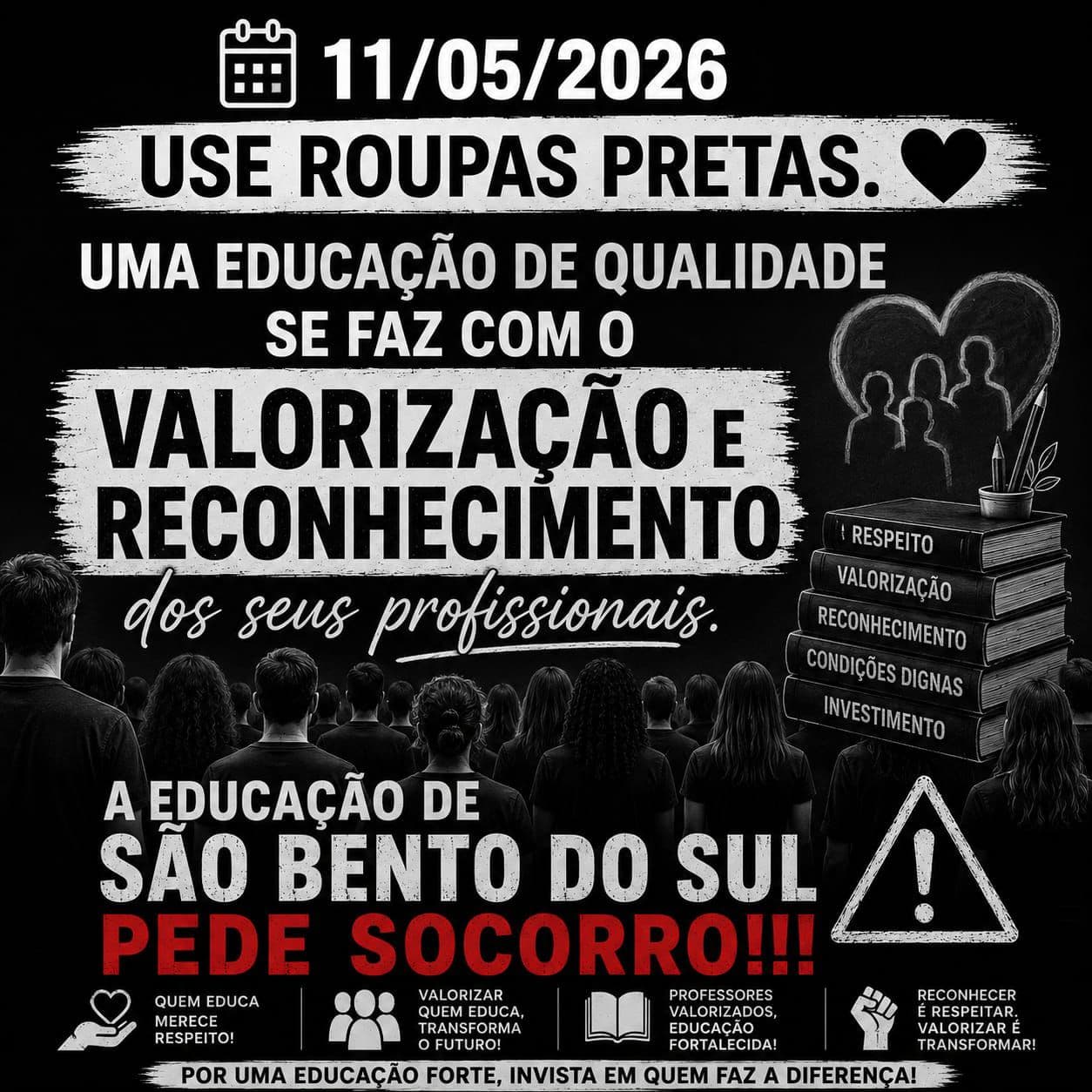 “Use roupas pretas”: educação de São Bento do Sul organiza ato de protesto - primeira página sc